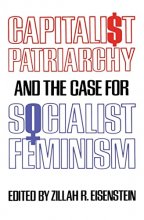 Cover art for Capitalist Patriarchy and the Case for Socialist Feminism