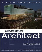 Cover art for Becoming an Architect: A Guide to Careers in Design