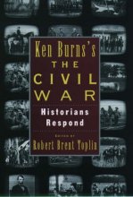Cover art for Ken Burns's The Civil War: Historians Respond