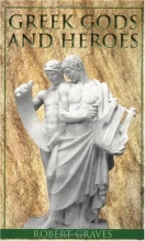 Cover art for Greek Gods and Heroes (Laurel-leaf books)