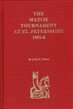 Cover art for The match tournament at St. Petersburg, 1895-6: A turning point in chess history