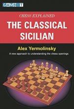 Cover art for Chess Explained: The Classical Sicilian