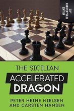 Cover art for The Sicilian Accelerated Dragon - 20th Anniversary Edition