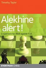 Cover art for Alekhine Alert! A Repertoire for Black Against 1 e4