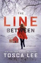 Cover art for The Line Between: A Thriller (1)
