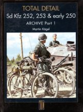 Cover art for Sd Kfz 252, 253 & early 250 Archive Part 1