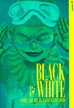 Cover art for Black And White, Volume 1