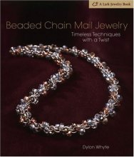 Cover art for Beaded Chain Mail Jewelry: Timeless Techniques with a Twist