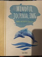 Cover art for Mindful Journaling, Rewrite the Script of Your Life