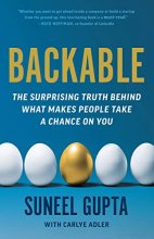 Cover art for Backable: The Surprising Truth Behind What Makes People Take a Chance on You