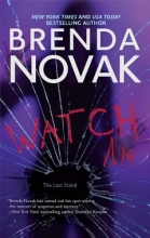 Cover art for Watch Me (The Last Stand)