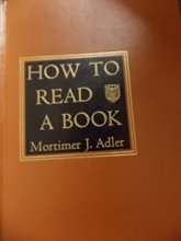 Cover art for How to Read a Book: A Guide to Reading the Great Books