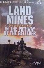 Cover art for Land Mines in the Pathway of the Believer 4-dvd Set! Charles F. Stanley