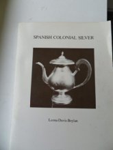 Cover art for Spanish Colonial Silver