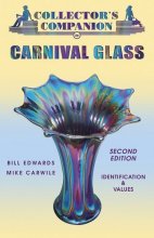 Cover art for Collector's Companion To Carnival Glass: Identification & Values