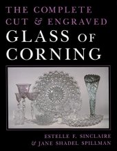 Cover art for Complete Cut and Engraved Glass of Corning (New York State Series)
