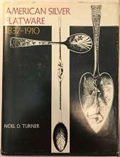 Cover art for American Silver Flatware, 1837-1910