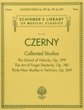 Cover art for Czerny: Collected Studies - Op. 299, Op. 740, Op. 849: Schirmer Library of Classics Volume 2108 (Schimer's Library of Musical Classics, Vol. 2108, 2108)