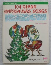 Cover art for 104 Giant Christmas Songs (Piano/Vocal) (Piano/Vocal)