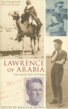 Cover art for Lawrence of Arabia: The Selected Letters