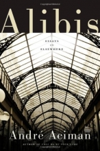 Cover art for Alibis: Essays on Elsewhere