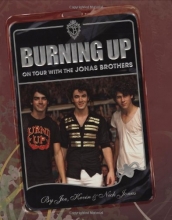 Cover art for Burning Up: On Tour with the Jonas Brothers