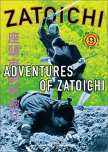 Cover art for Zatoichi the Blind Swordsman, Vol. 9 - Adventures of Zatoichi