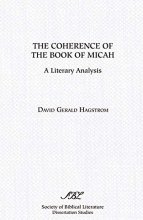 Cover art for The Coherence of the Book of Micah: A Literary Analysis
