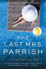 Cover art for The Last Mrs. Parrish: A Novel