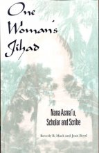 Cover art for One Woman's Jihad: Nana Asma'u, Scholar and Scribe