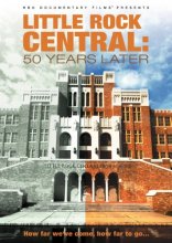 Cover art for Little Rock Central: 50 Years Later
