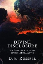 Cover art for Divine Disclosure: An Introduction to Jewish Apocalyptic