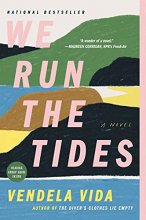 Cover art for We Run the Tides: A Novel