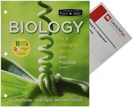 Cover art for Loose-leaf Version for Scientific American: Biology for a Changing World with Core Physiology 3E & LaunchPad for Scientific American Biology for a ... w/Core Physiology 3E (Twelve Month Access)