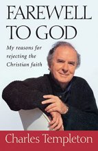 Cover art for Farewell to God: My Reasons for Rejecting the Christian Faith