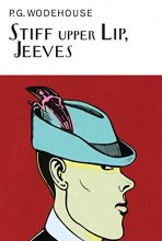 Cover art for Stiff Upper Lip, Jeeves (The Collector's Wodehouse)