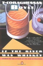 Cover art for If the River Was Whiskey: Stories (Contemporary American Fiction)