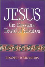 Cover art for Jesus the Messianic Herald of Salvation