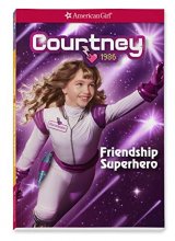 Cover art for Courtney Friendship Superhero (Courtney 1986, 2)