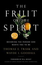 Cover art for The Fruit of the Spirit: Becoming the Person God Wants You to Be