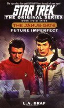 Cover art for Future Imperfect: Janus Gate Book Two (Star Trek The Original series)