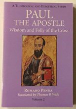 Cover art for Paul the Apostle: Wisdom and Folly of the Cross