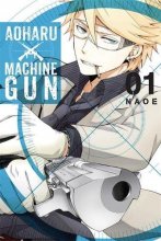 Cover art for Aoharu X Machinegun, Vol. 1 (Aoharu x Machinegun, 1)
