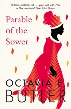 Cover art for Parable of the Sower: A powerful tale of a dark and dystopian future
