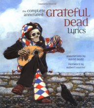 Cover art for The Complete Annotated Grateful Dead Lyrics