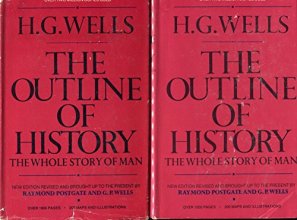 Cover art for The Outline of History: Being A Plain History of Life and Mankind