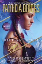 Cover art for Shifting Shadows: Stories from the World of Mercy Thompson