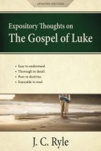 Cover art for Expository Thoughts on the Gospel of Luke: A Commentary (Updated Edition)