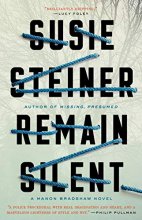 Cover art for Remain Silent: A Manon Bradshaw Novel