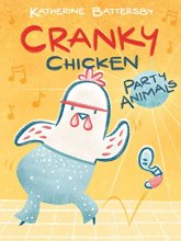 Cover art for Party Animals: A Cranky Chicken Book 2 (2)